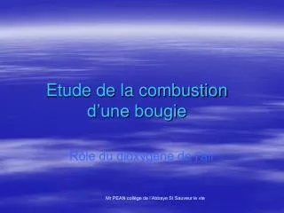 etude de la combustion d une bougie