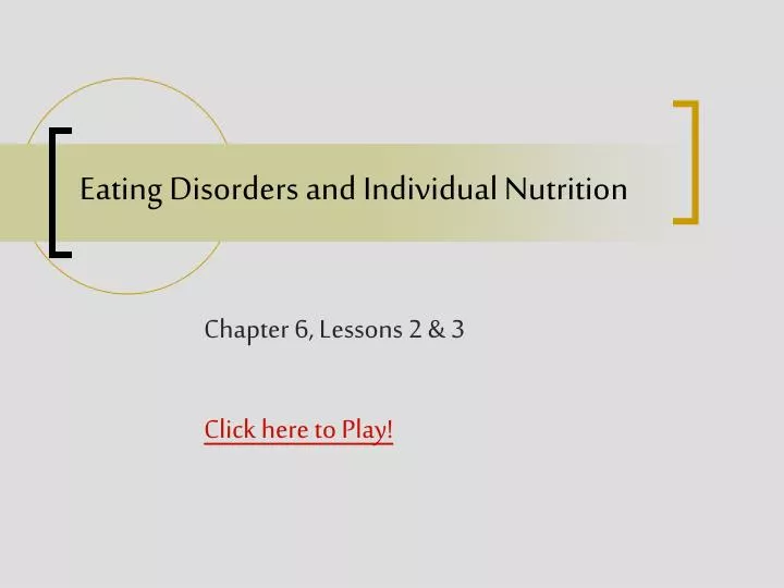 eating disorders and individual nutrition