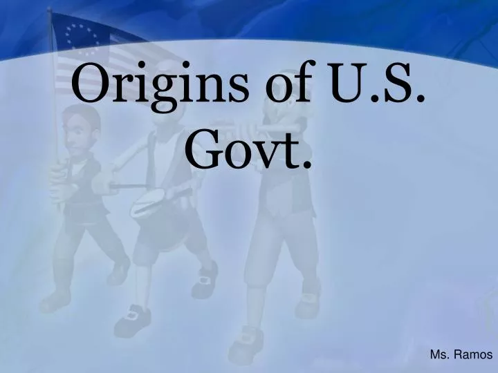 origins of u s govt