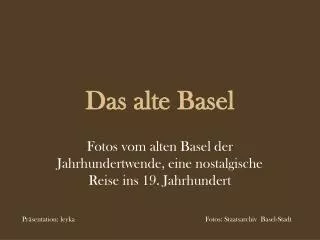 das alte basel