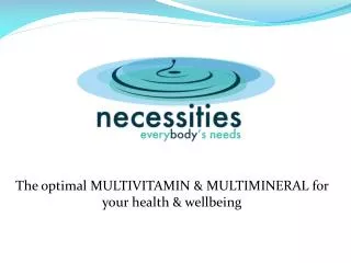 The optimal MULTIVITAMIN &amp; MULTIMINERAL for your health &amp; wellbeing