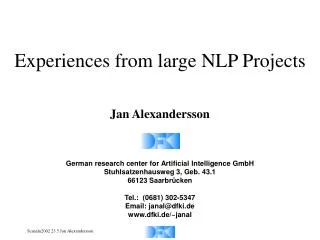 Experiences from large NLP Projects