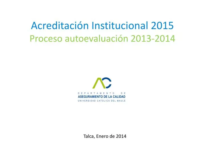 acreditaci n institucional 2015 proceso autoevaluaci n 2013 2014