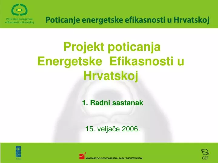 projekt poticanja energetske efikasnosti u hrvatskoj