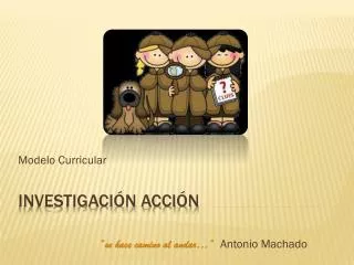 modelo curricular se hace camino al andar antonio machado