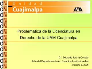 problem tica de la licenciatura en derecho de la uam cuajimalpa