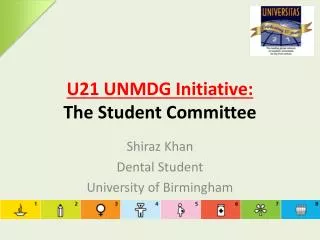 U21 UNMDG Initiative: The Student Committee