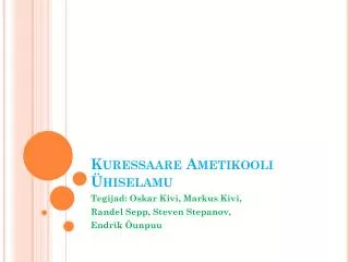 kuressaare ametikooli hiselamu