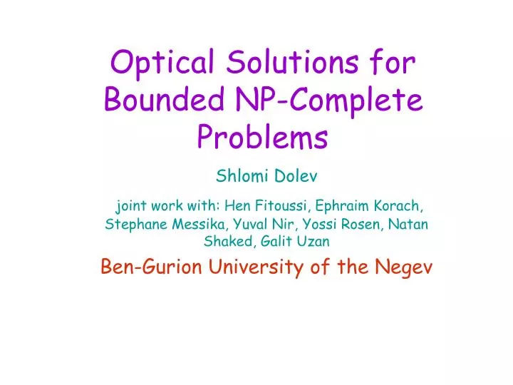 optical solutions for bounded np complete problems