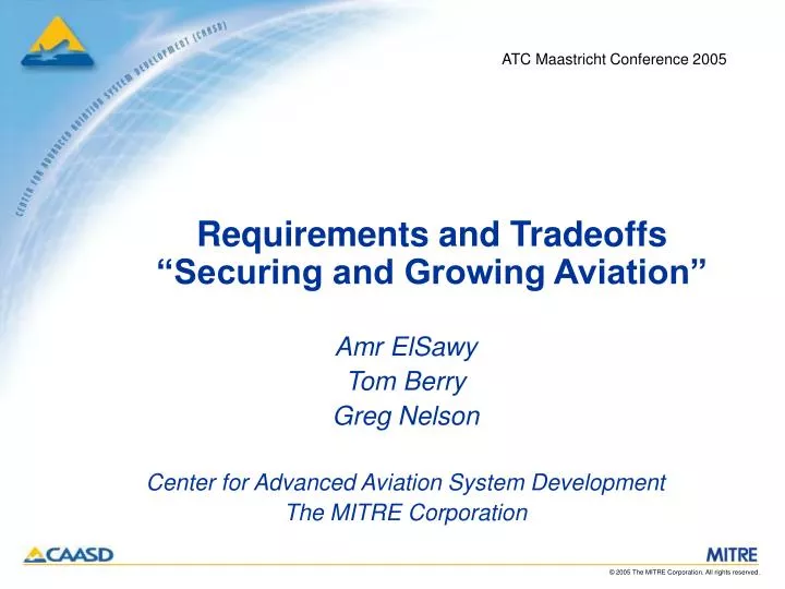 requirements and tradeoffs securing and growing aviation