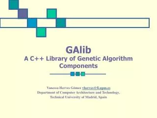 GAlib A C++ Library of Genetic Algorithm Components