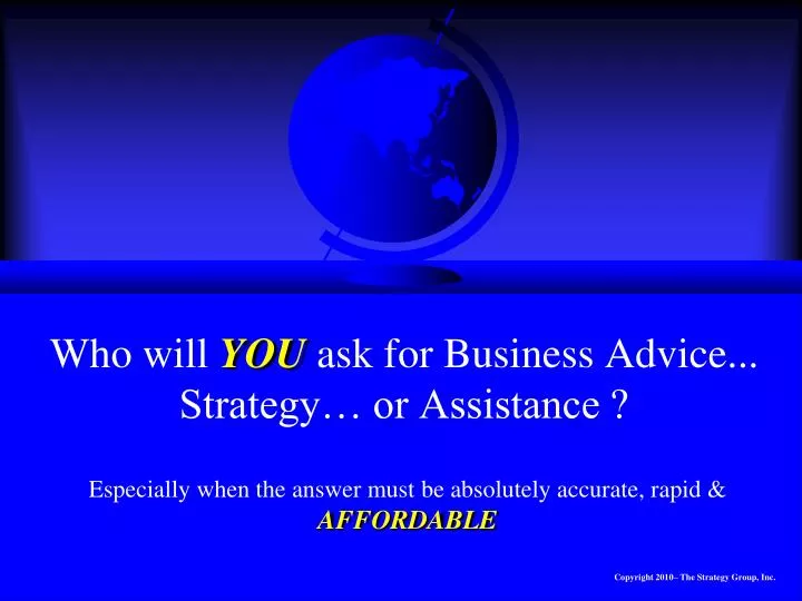 who will you ask for business advice strategy or assistance