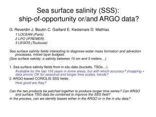 Sea surface salinity (SSS): ship-of-opportunity or/and ARGO data?