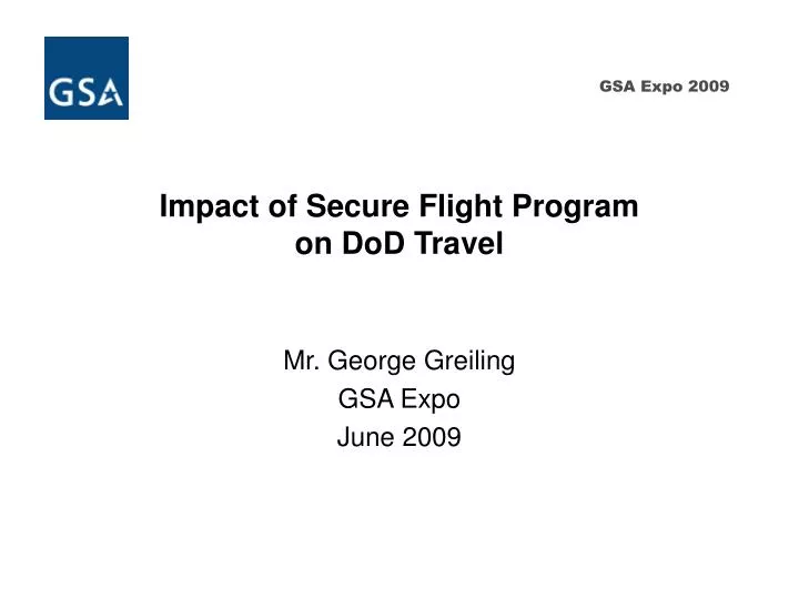 impact of secure flight program on dod travel