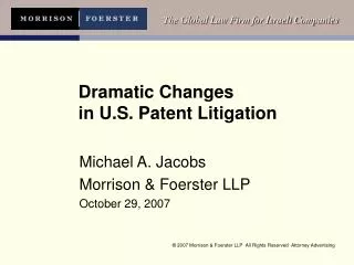 Dramatic Changes in U.S. Patent Litigation