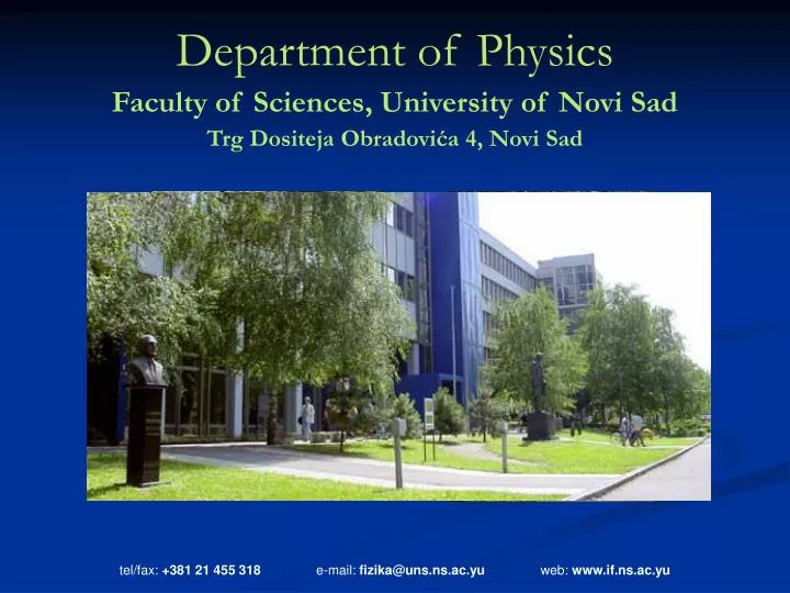department of physics faculty of sciences university of novi sad trg dositeja obradovi a 4 novi sad