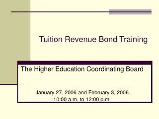 Tuition Revenue Bond Training