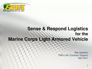 Sense &amp; Respond Logistics for the Marine Corps Light Armored Vehicle