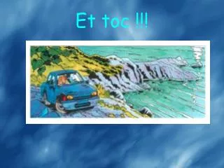 et toc