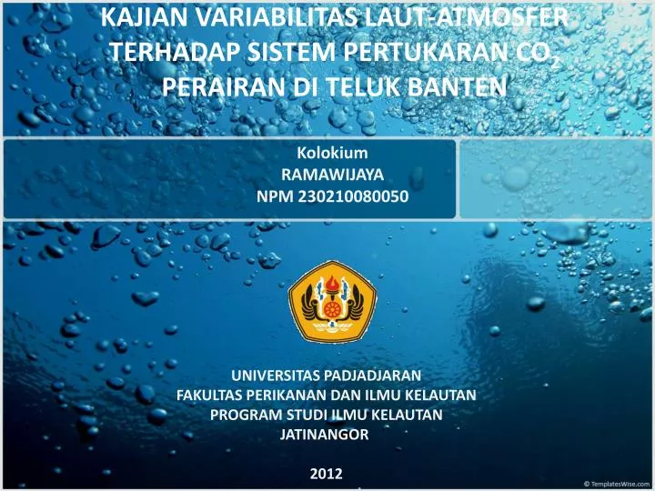 kajian variabilitas laut atmosfer terhadap sistem pertukaran co 2 perairan di teluk banten