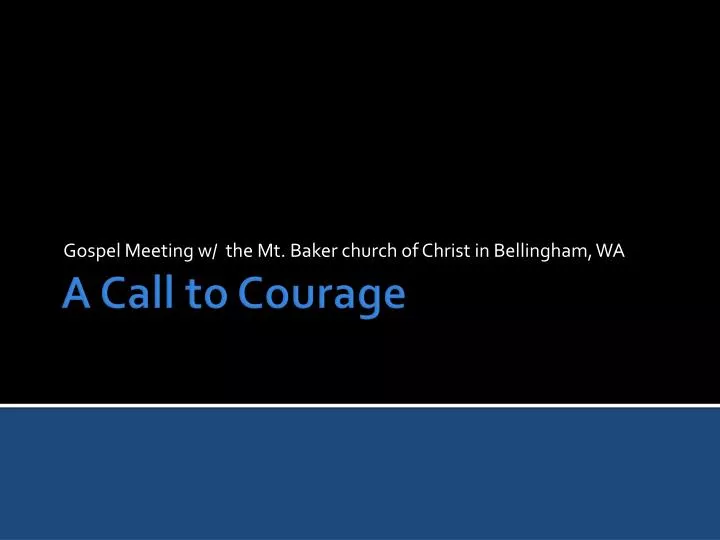 gospel meeting w the mt baker church of christ in bellingham wa