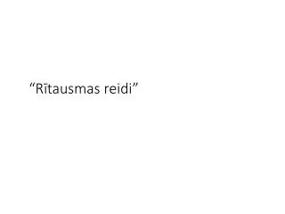 r tausmas reidi