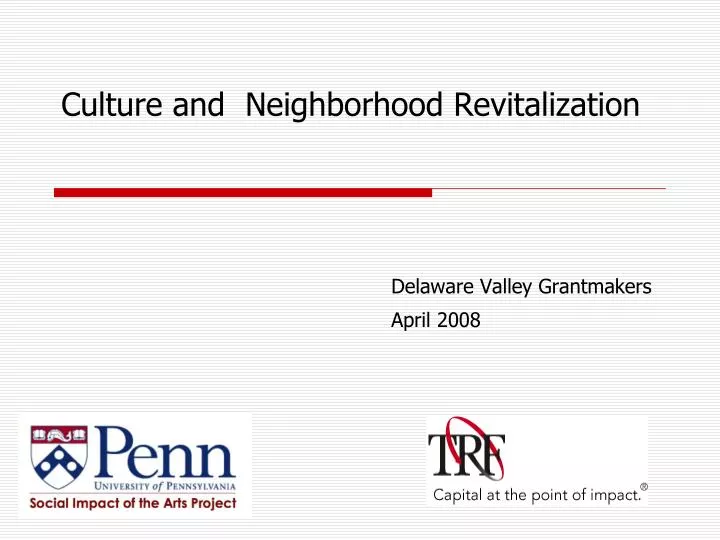 culture and neighborhood revitalization
