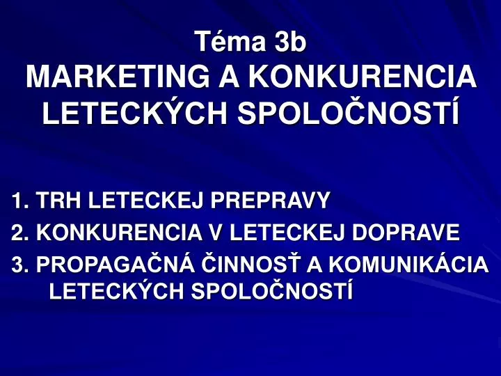 t ma 3b marketing a konkurencia leteck ch spolo nost