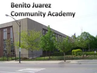 Benito Juarez Community Academy
