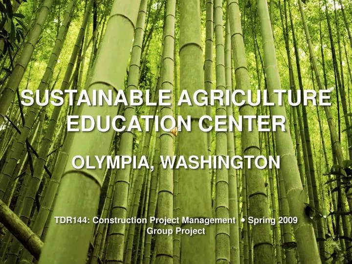 sustainable agriculture education center