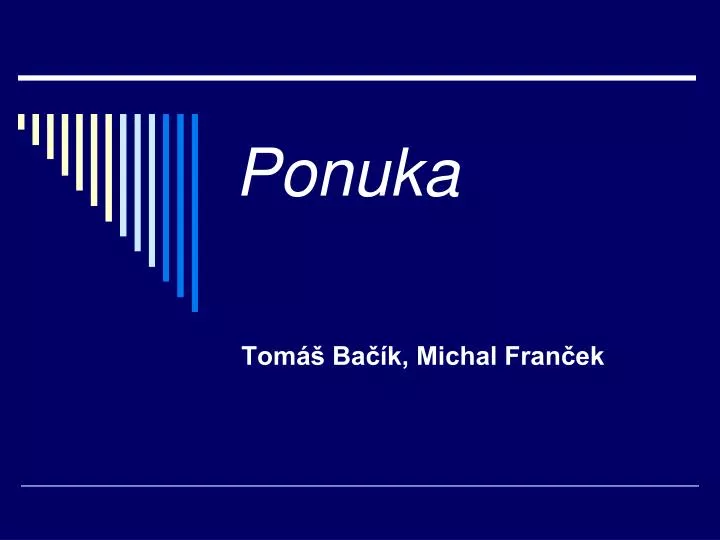 ponuka