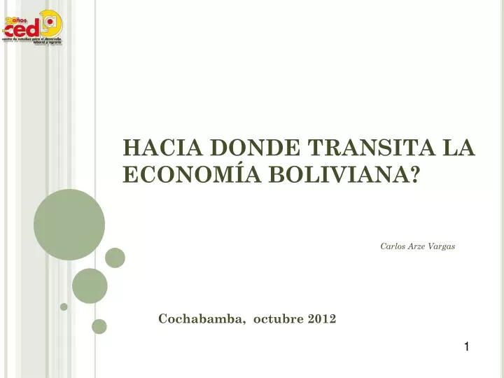 hacia donde transita la econom a boliviana