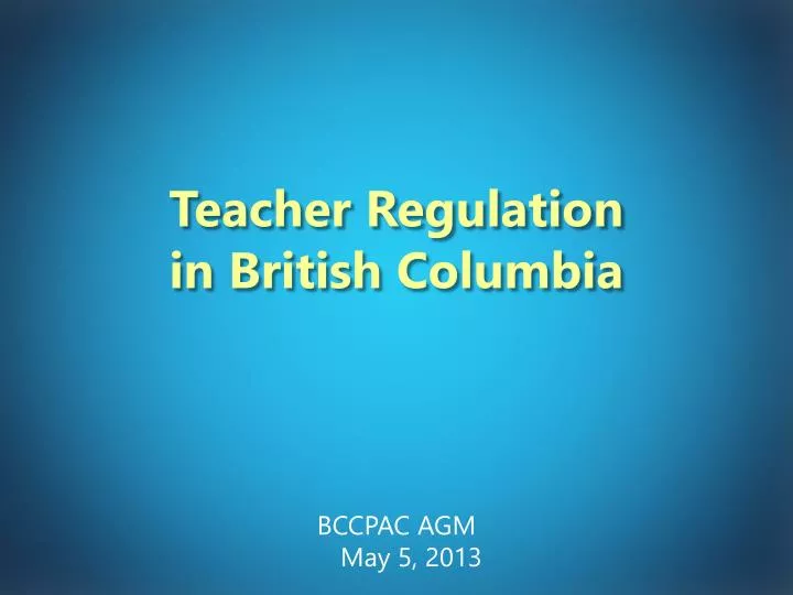 teacher regulation in british columbia