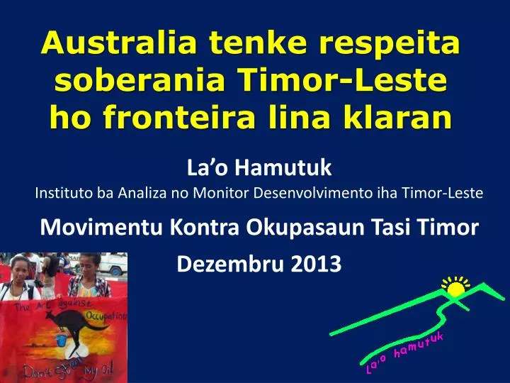 australia tenke respeita soberania timor leste ho fronteira lina klaran