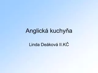 anglick kuchy a