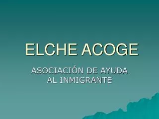 elche acoge