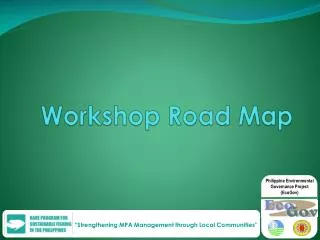 Workshop Road Map