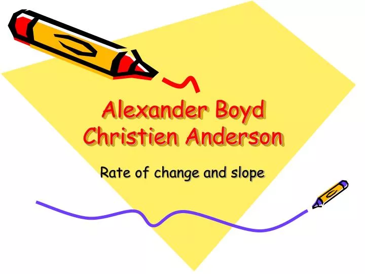 alexander boyd christien anderson