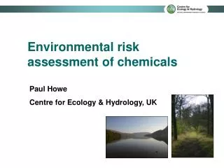 Environmental risk assessment of chemicals