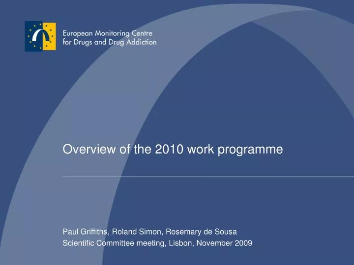 overview of the 2010 work programme