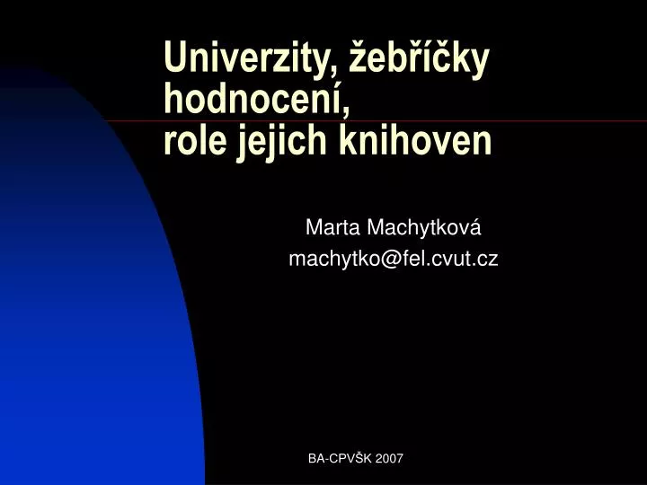 univerzity eb ky hodnocen role jejich knihoven