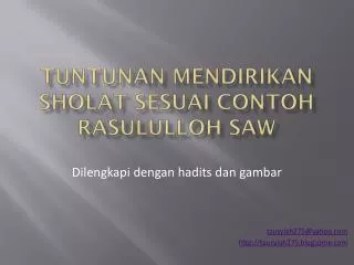 TUNTUNAN MENDIRIKAN SHOLAT SESUAI CONTOH RASULULLOH SAW