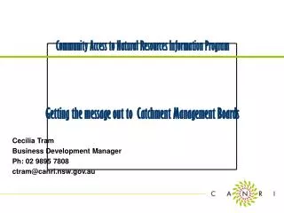 Community Access to Natural Resources Information Program