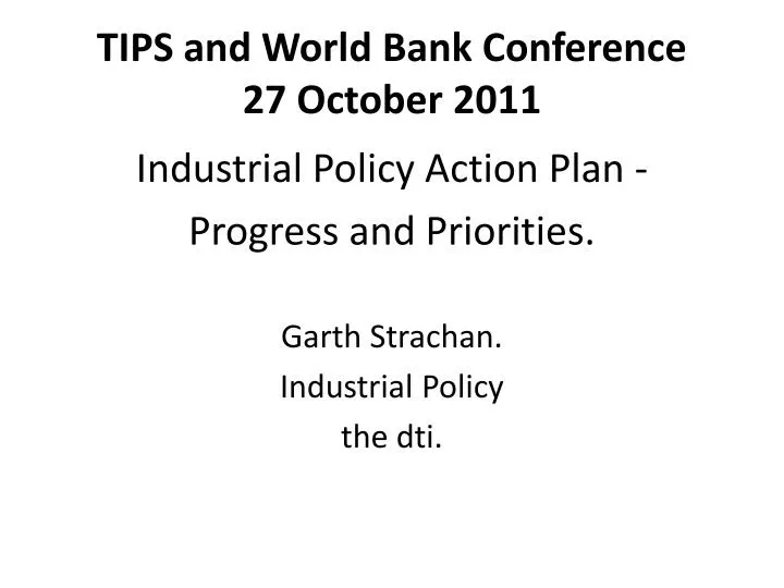 tips and world bank conference 27 october 2011
