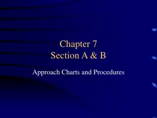 Chapter 7 Section A &amp; B