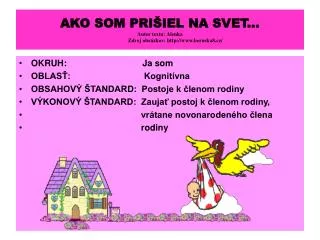 ako som pri iel na svet autor textu alenka zdroj obr zkov http www beruska8 cz