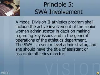 Principle 5: SWA Involvement