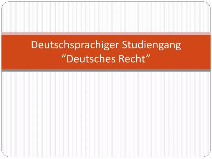 deutschsprachiger studiengang deutsches recht