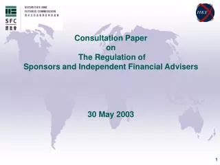 Consultation Paper on the Regulation of Sponsors and Independent Financial Advisers