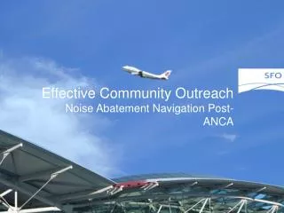 Effective Community Outreach Noise Abatement Navigation Post-ANCA
